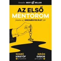 Az első mentorom - Fiatalon az eredményes élet felé