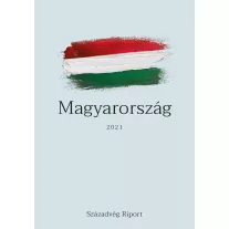   Magyarország 2021 - Társadalom, gazdaság és politika napjainkban
