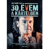 30 évem a Kartelben