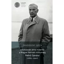 A kolozsvári alma matertől a Magyar Nemzet rostrumáig 
