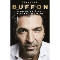 Elbukni, felállni, elbukni, felállni