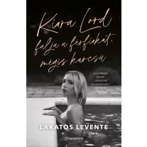 Kiara Lord falja a férfiakat, mégis karcsú
