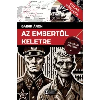 Évszázados emberek - Szibériai trilógia, III. kötet