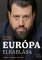 Európa elrablása - Közéleti írások, kritikák