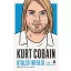 Kurt Cobain - Utolsó interjú és más beszélgetések