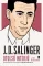 J. D. Salinger - Utolsó interjú és más beszélgetések