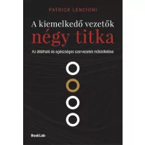 A kiemelkedő vezetők négy titka