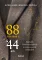88 történet '44-ből