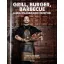 Grill, burger, barbecue - A BBQ-világbajnok receptjei