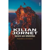 Semmi sem lehetetlen - Kalandok az Everesten