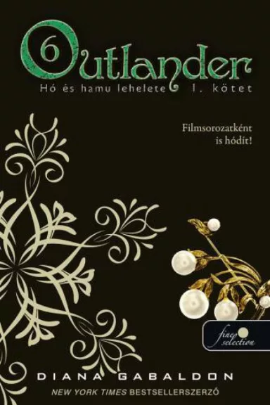 Outlander 6/1. - Hó és hamu lehelete Outlander 6/1. - Hó és hamu lehelete