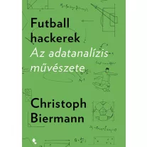 Futball hackerek - Az adatanalízis művészete