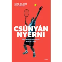 Csúnyán nyerni - Mentális hadviselés a teniszben