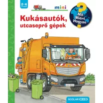 Kukásautók, utcaseprő gépek - Mit? Miért? Hogyan?
