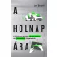 A holnap ára - A jövőnket alakító technológiai és gazdasági folyamatok