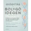 Gyógyítás a bolygóidegen keresztül