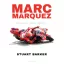Marc Márquez - Mindent vagy semmit