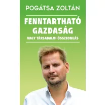 Fenntartható gazdaság vagy társadalmi összeomlás