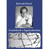 Gondolatok a fogolytáborban