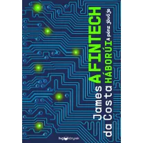 A fintech háborúi - A pénz jövője