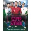 Futballtrükkök, szupersztárok