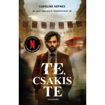 Te, csakis te - Az igaz szerelem fájdalommal jár