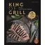 King of Grill - BBQ mesterfokon