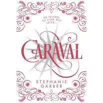 Caraval - Éldekorált