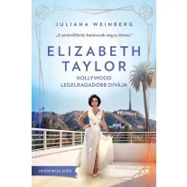 Elizabeth Taylor - Hollywood legelragadóbb dívája