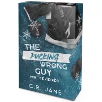 The Pucking Wrong Guy – Mr. Tévedés - Éldekorált