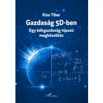   Gazdaság 5D-ben - Egy kékgazdaság-típusú megközelítés