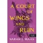 A Court of Wings and Ruin - Szárnyak és pusztulás udvara