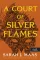 A Court of Silver Flames – Ezüst lángok udvara