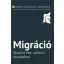 Migráció - Megtört élet, széttört társadalom