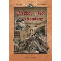 Piszkos Fred, a kapitány (színes képregény)